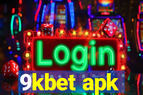 9kbet apk